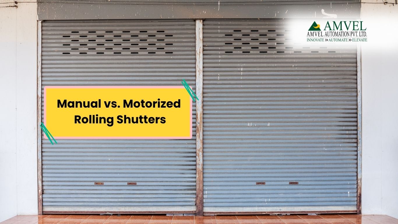 Manual vs. Motorized Rolling Shutters